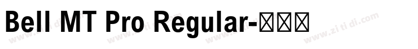 Bell MT Pro Regular字体转换